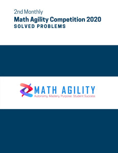 2nd Math Agility Competition 2020 Solved Problems
